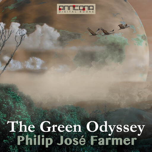 The Green Odyssey, Philip José Farmer