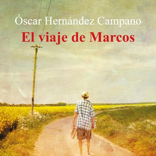 El viaje de Marcos, Óscar Hernández Campano