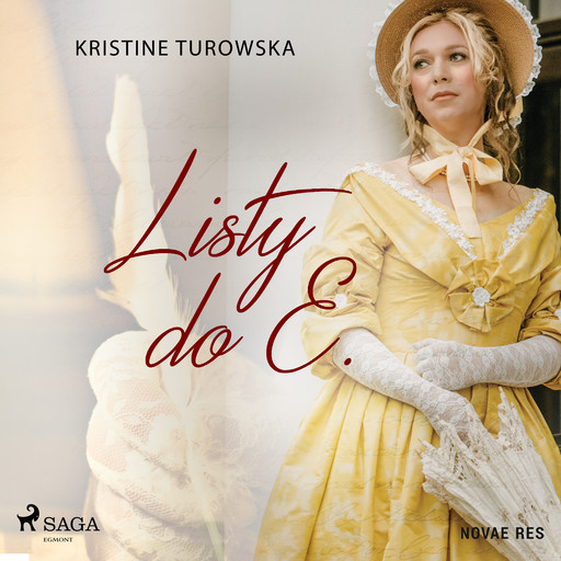 Listy do E., Kristine Turowska