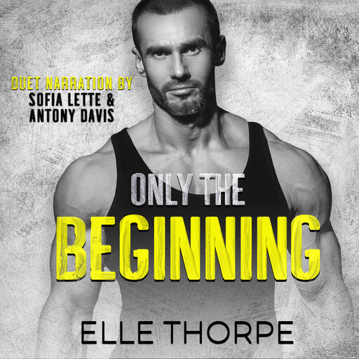 Only The Beginning, Elle Thorpe