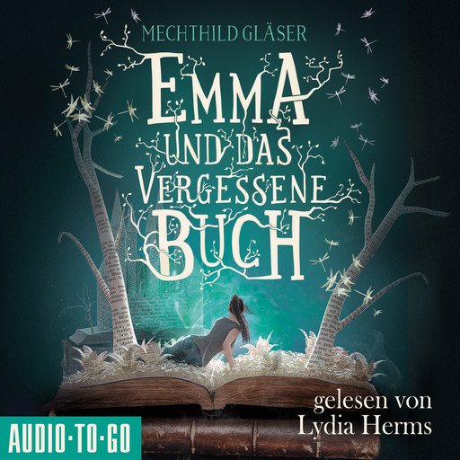 Emma und das vergessene Buch (Ungekürzt), Mechthild Gläser