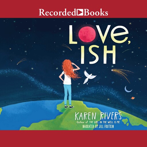 Love, Ish, Karen Rivers