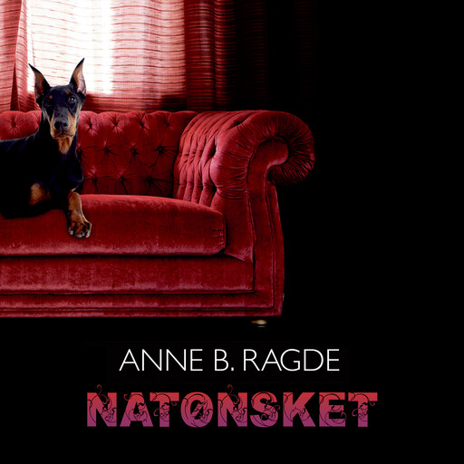Natønsket, Anne B. Ragde