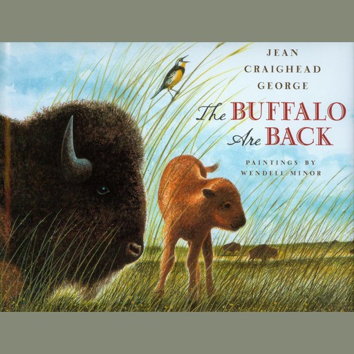 The Buffalo are Back, Jean Craighead George