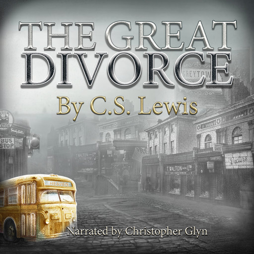 The Great Divorce, Clive Staples Lewis