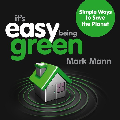 It's Easy Being Green, Mark Mann