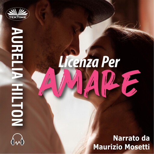 Licenza per Amare, Aurelia Hilton