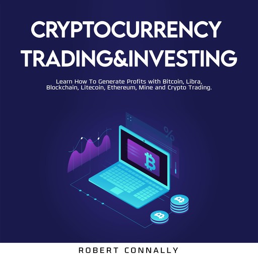 Cryptocurrency Trading&Investing, Robert Connally