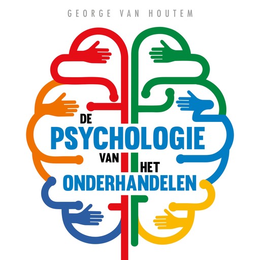 De psychologie van het onderhandelen, George van Houtem