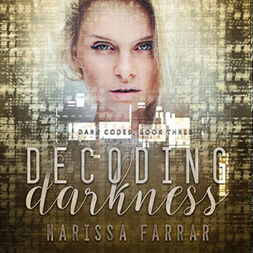 Decoding Darkness, Marissa Farrar