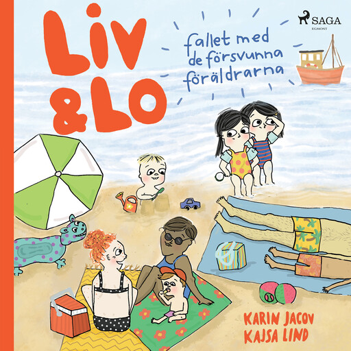 Liv och Lo. Fallet med de försvunna föräldrarna, Kajsa Lind, Karin Jacov
