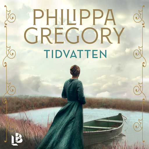 Tidvatten, Philippa Gregory