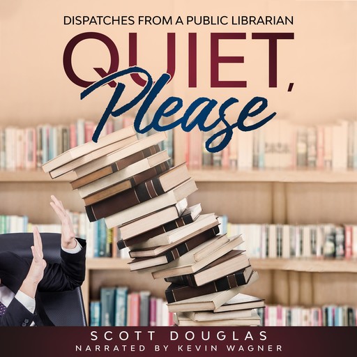 Quiet, Please, Douglas Scott