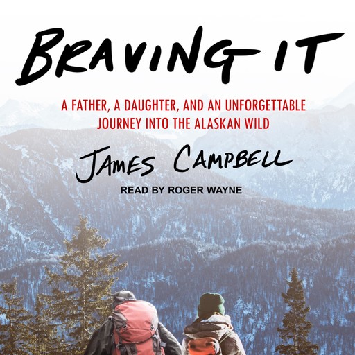 Braving It, James Campbell