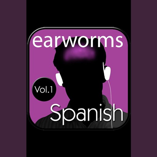 Rapid Spanish Vol. 1 - European Edition, Earworms Learning