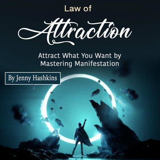 Law of Attraction, Jenny Hashkins