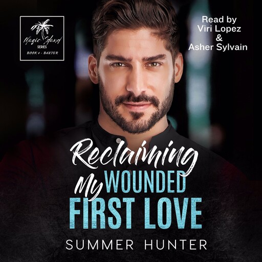 Reclaiming My Wounded First Love, Summer Hunter