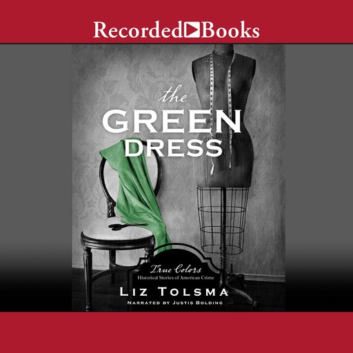 The Green Dress, Liz Tolsma