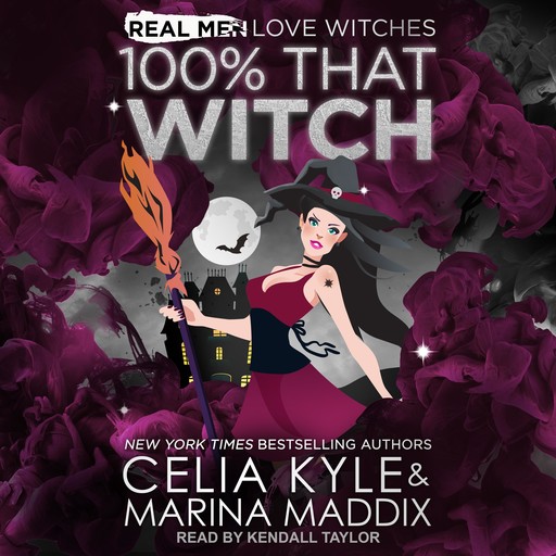 100% That Witch, Celia Kyle, Marina Maddix