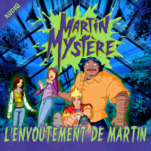 L'envoûtement de Martin, Martin Mystère