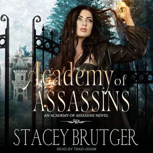 Academy of Assassins, Stacey Brutger