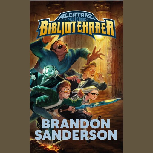 Alcatraz mod de onde bibliotekarer, Brandon Sanderson