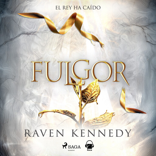 Fulgor(La Prisionera de Oro 4), Raven Kennedy
