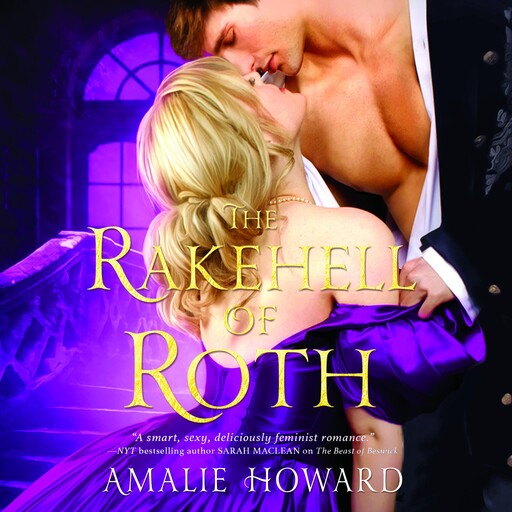 The Rakehell of Roth, Amalie Howard