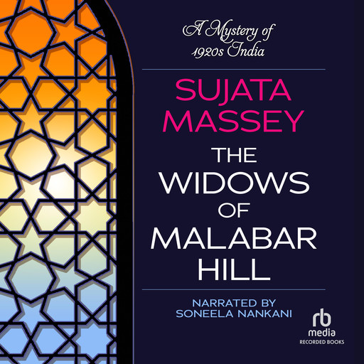 The Widows of Malabar Hill, Sujata Massey