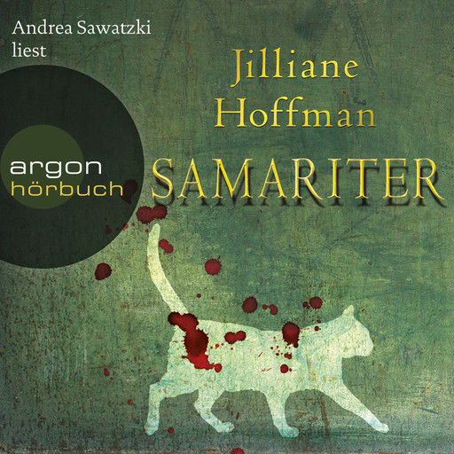 Samariter (Ungekürzte Lesung), Jilliane Hoffman