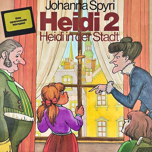 Johanna Spyri, Heidi in der Stadt (ungekürzt), Johanna Spyri, Anke Beckert