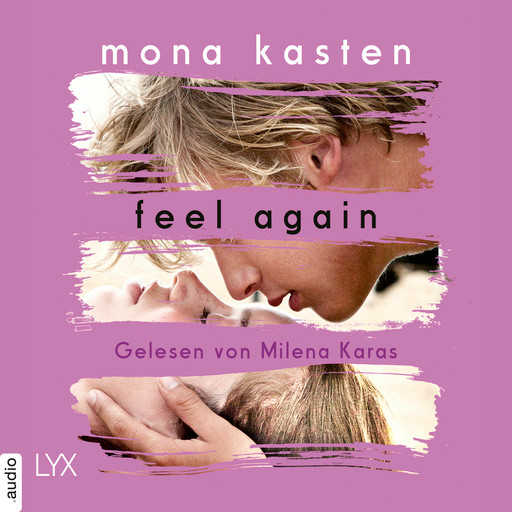 Feel Again - Again-Reihe 3 (Ungekürzt), Mona Kasten