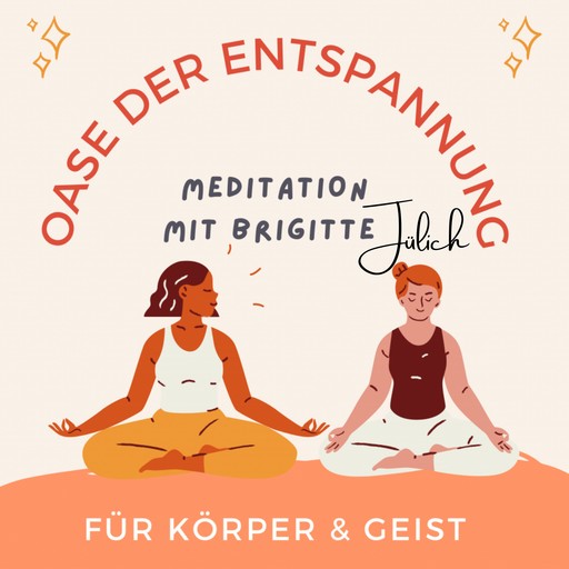 Oase der Entspannung, Brigitte Jülich
