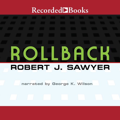 Rollback, Robert Sawyer