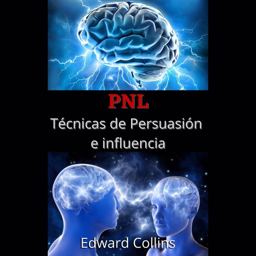 PNL Tecnicas de persuasion e influencia, Edward Collins