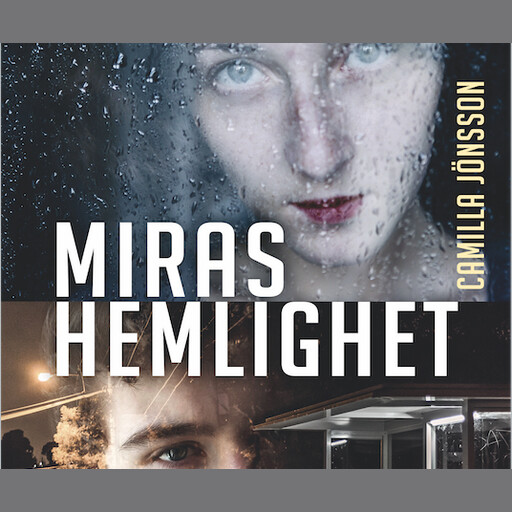 Miras hemlighet, Camilla Jönsson