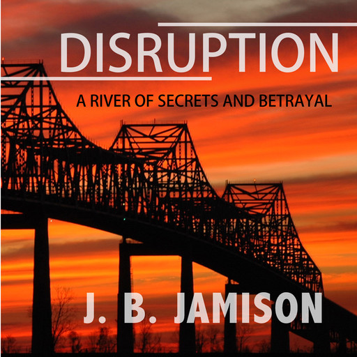 Disruption, J.B. Jamison