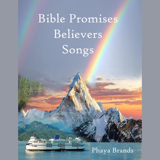 Bible Promises Believers Songs, PHAYA BRANDS