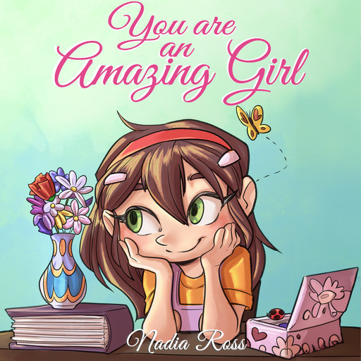 You are an Amazing Girl, Nadia Ross, Special Art Stories