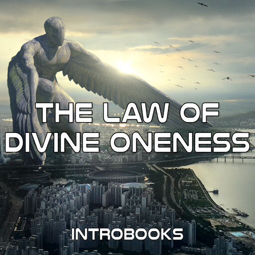 The Law of Divine Oneness, Introbooks Team