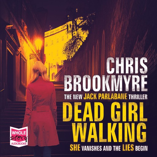 Dead Girl Walking, Chris Brookmyre