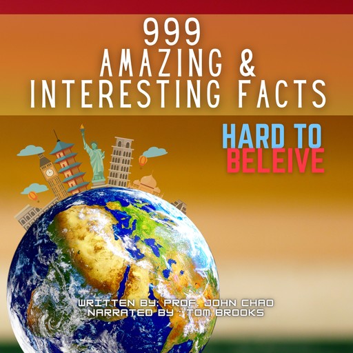 999 Amazing & Interesting Facts, John Chao