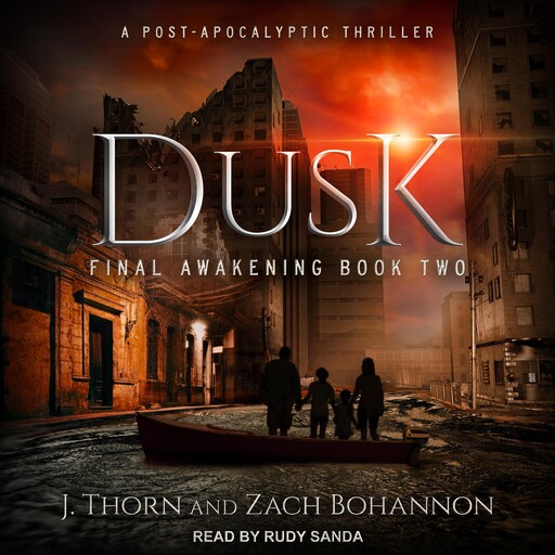 Dusk, J. Thorn, Zach Bohannon