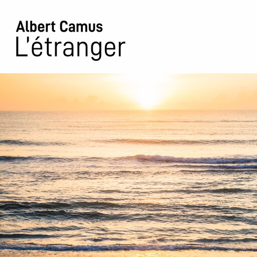 L'étranger, Albert Camus