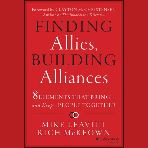 Finding Allies, Building Alliances, Mike Leavitt, Rich McKeown