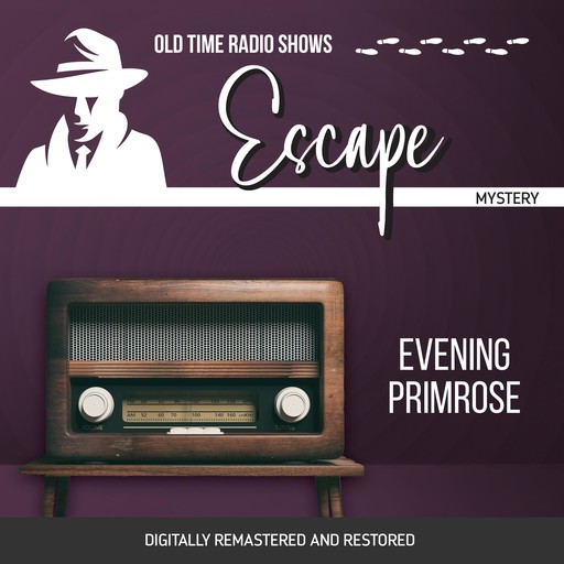 Escape: Evening Primrose, Les Crutchfield, John Dunkel