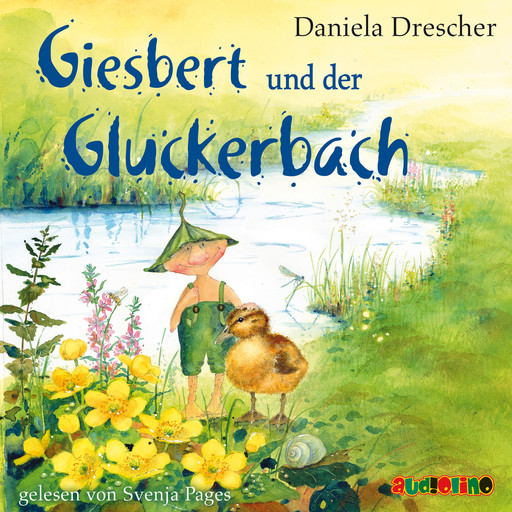 Giesbert und der Gluckerbach (Ungekürzt), Daniela Drescher