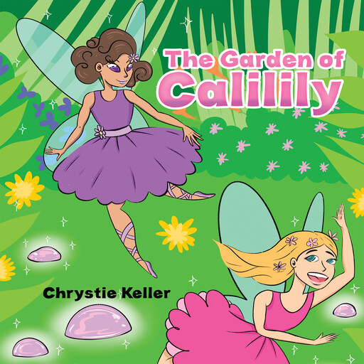 The Garden of Calilily, Chrystie Keller