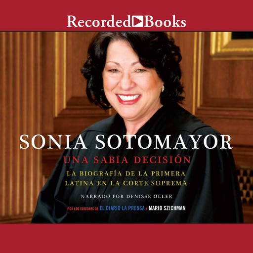 Sonia Sotomayor (Sonia Sotomayor: A Wise Decision), Mario Szichman