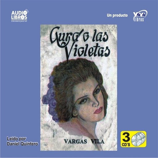 Aura O Las Violetas, Vargas Vila